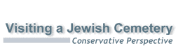Visiting a Jewish Cemetery