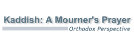 Kaddish: A Mourner's Prayer